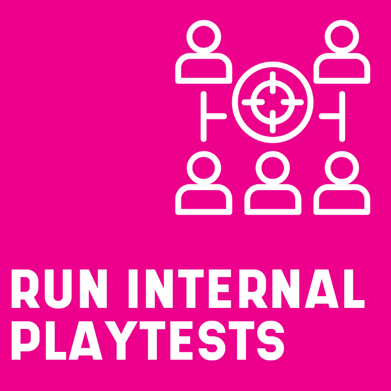 Run Internal Playtests