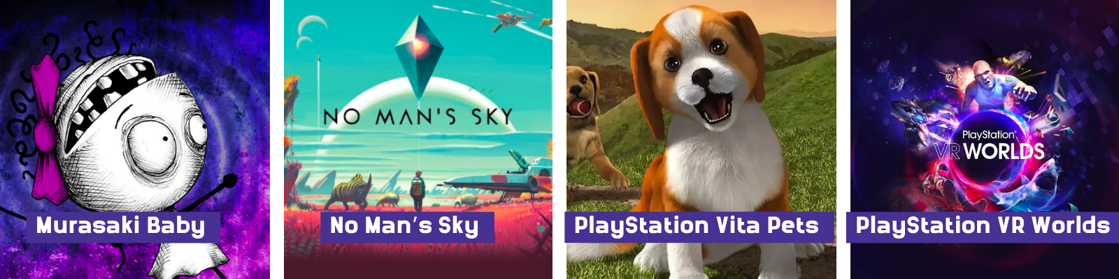 Murasaki Baby, No Mans Sky, PS Vita Pets, Playstation VR Worlds