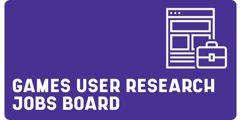 Games User Research Jobs